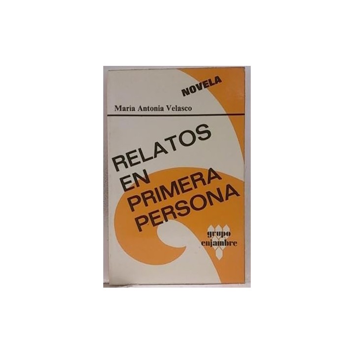 Relatos en primera persona